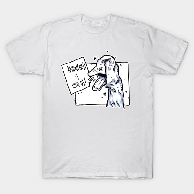 The Goose of Nothingness T-Shirt by pmkhimself